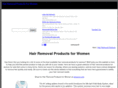 hairremovalproductsforwomen.com