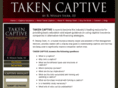 takencaptive.com