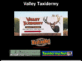 valleytaxidermy.com