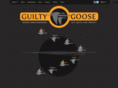 guiltygoose.com