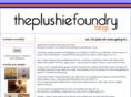 theplushiefoundry.com