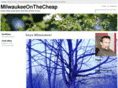 milwaukeeonthecheap.com