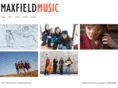 maxfieldmusic.com