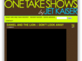 onetakeshows.com