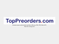 toppreorders.com