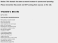 troublesbraids.com