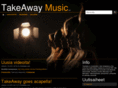 takeawaymusic.net