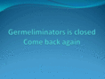 germeliminators.com