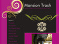 mansiontrash.com