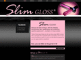 slimgloss.com
