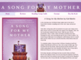 songformymother.com