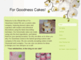 forgoodnesscakes.org