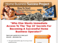 homebusinesssuccessproject.com