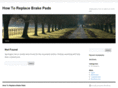 howtoreplacebrakepads.com