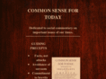 commonsensefortoday.com