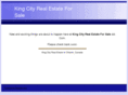 kingcityrealestateforsale.com