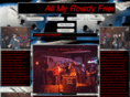 allmyrowdyfriendstribute.com