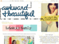awkwardandbeautiful.com