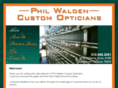 philwaldenopticians.com