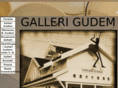 gallerigudem.com