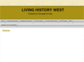 livinghistorywest.com