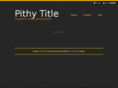 pithytitle.com