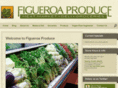 figueroaproduce.com