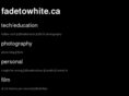 fadetowhite.ca