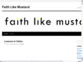 faithlikemustard.com
