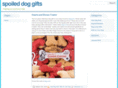 spoileddoggifts.com