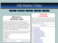 oldharborvideo.com