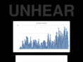 unhear.com