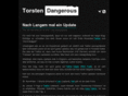torstendangerous.com