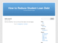 howtoreducestudentloandebt.com