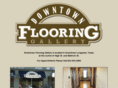 downtownflooringgallery.com