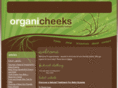 organicheeks.com