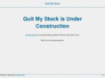 quitmystock.com