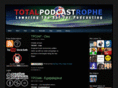 totalpodcastrophe.com