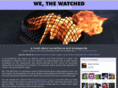 wearewatched.com