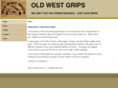 oldwestgrips.com