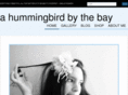 ahummingbirdbythebay.com