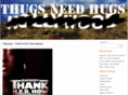 thugsneedhugs.com