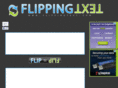 flippingtext.com