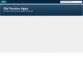 oldversionapps.com