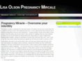 lisaolsonpregnancymiracle.org