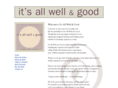 itsallwellandgood.com