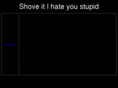 hateyoustupid.com