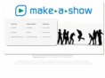 make-a-show.com