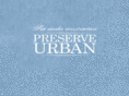 preserveurban.com