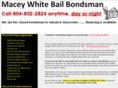 maceywhitebailbondsman.com